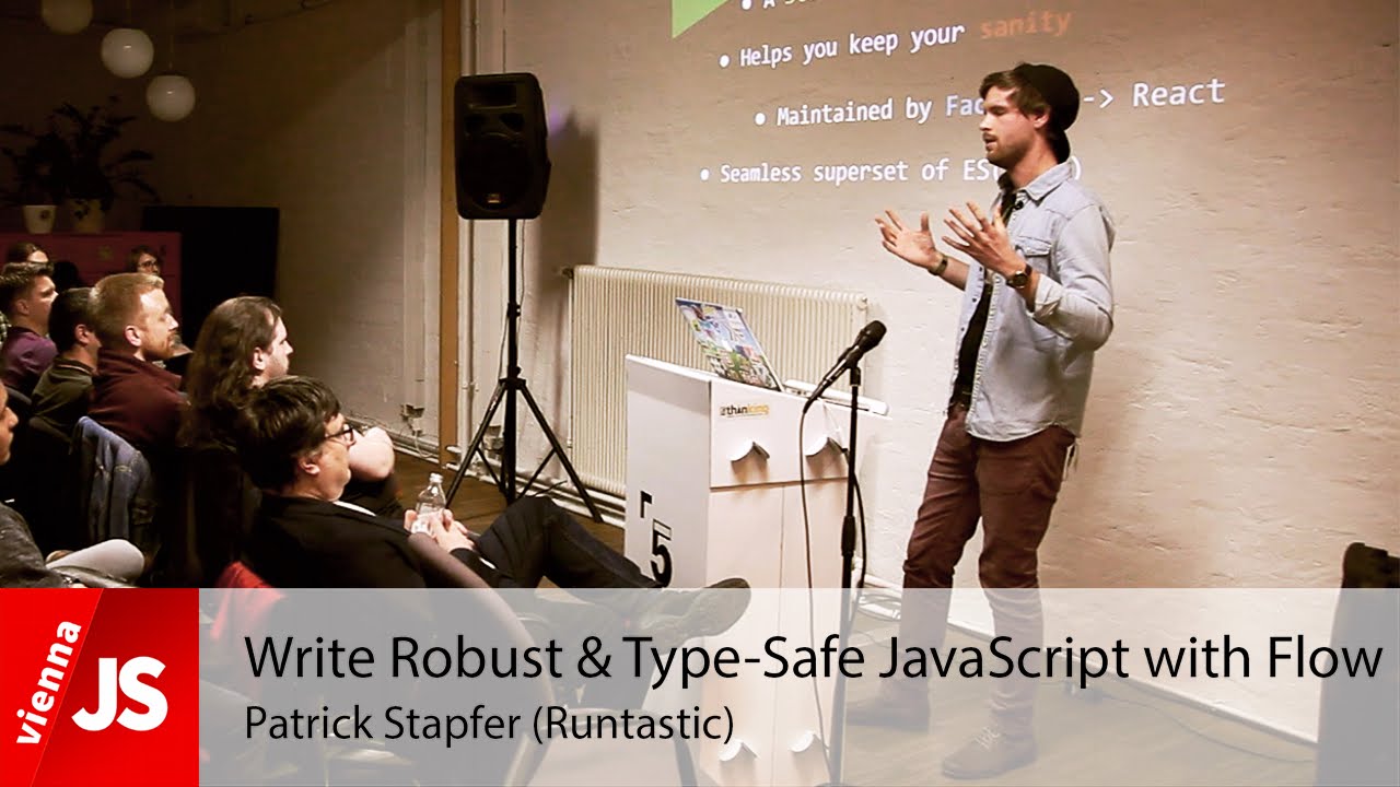 Write Robust & Type-Safe JavaScript with Flow